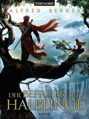 cover image of Der Befreier der Halblinge